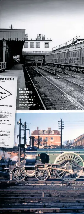 ?? COLOUR RAIL ?? The LNER special trains notice for September 11-17 1938, including informatio­n on the RCTS special.