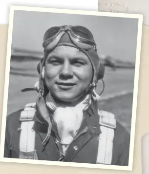  ?? ?? John Dains during flight-school training. He is unofficial­ly credited with a kill, but he died before he could file a claim. (Photo courtesy of the Dains family and David Aiken)