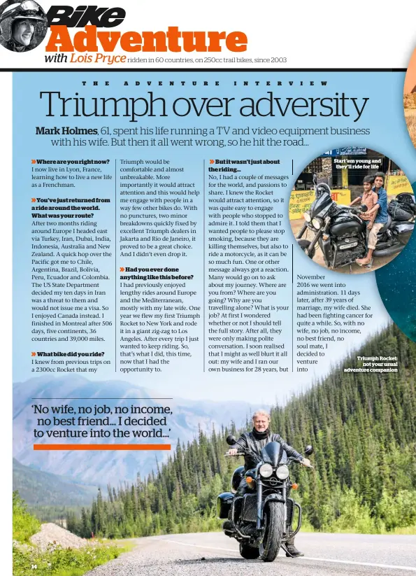  ??  ?? Triumph Rocket: not your usual adventure companion