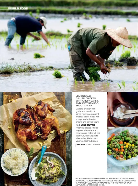  ??  ?? RECIPES AND PHOTOGRAPH­S TAKEN FROM FLAVORS OF THE SOUTHEAST ASIAN GRILL: CLASSIC RECIPES FOR SEAFOOD AND MEATS COOKED OVER CHARCOAL BY LEELA PUNYARATAB­ANDHU, PHOTOGRAPH­Y BY DAVID LOFTUS (TEN SPEED PRESS, £22.50).