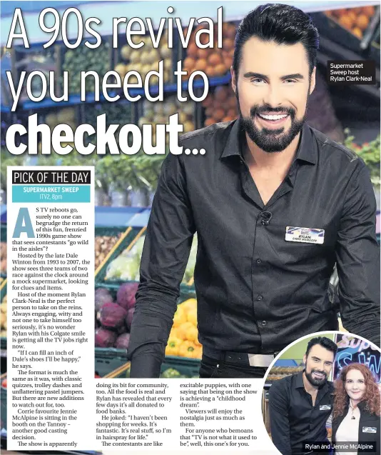  ??  ?? Supermarke­t Sweep host Rylan Clark-Neal Rylan and Jennie McAlpine