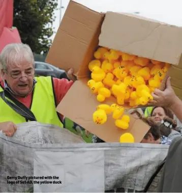  ??  ?? Gerry Duffy pictured with the logo of SoSAD, the yellow duck