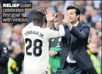  ??  ?? RELIEF Solari celebrates first goal with Vinicius