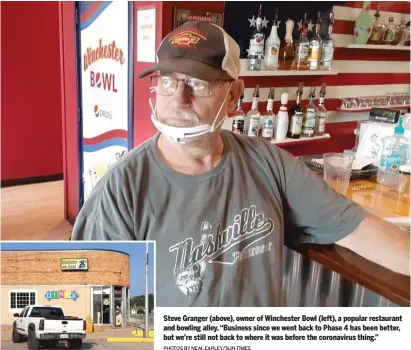  ?? PHOTOS BY NEAL EARLEY/SUN-TIMES ?? Steve Granger (above), owner of Winchester Bowl (left), a popular restaurant and bowling alley. “Business since we went back to Phase 4 has been better, but we’re still not back to where it was before the coronaviru­s thing.”