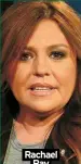  ?? ?? Rachael Ray