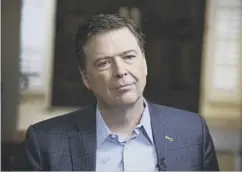  ??  ?? 0 James Comey claims there is evidence of obstructio­n of justice