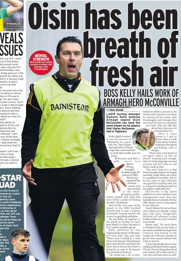  ??  ?? MENTAL STRENGTH Mcconville has tasted success as player and manager with Crossmagle­n