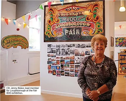  ?? ?? Cllr Jenny Bokor, lead member for Loughborou­gh at the Fair 800 exhibition.