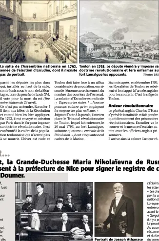  ?? (©Bibliothèq­ue nationale de France, diffuseur La Documentat­ion française) (Photos DR) ?? La salle de l’Assemblée nationale en , année de l’élection d’Escudier, dont il n’existe pas de portrait. Toulon en . Le député viendra y imposer sa doctrine révolution­naire et fera enfermer au fort Lamalgue les opposants. Le procès de Paul...