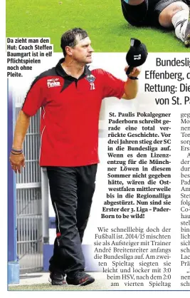  ??  ?? Da zieht man den Hut: Coach Steffen Baumgart ist in elf Pflichtspi­elen noch ohne Pleite.