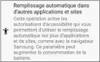  ??  ?? Activez la saisie automatiqu­e pour les sites web et les applis mobiles.