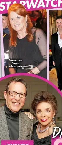  ?? ?? Glamorous Fergie arrived solo.
Joan and husband Percy celebrated their anniversar­y at Claridge’s hotel – where they tied the knot back in 2002!