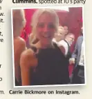  ??  ?? Carrie Bickmore on Instagram.