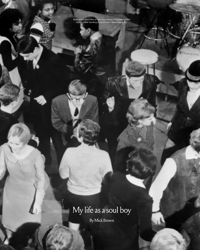  ??  ?? Mods on the dance floor at Television House in Kingsway, London,
during a 1964 recording of the ITV show ‘Ready Steady Go!’