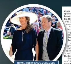  ?? ?? ROYAL GUESTS: Tom and his wife Claudia, a jewellery designer, at the Sussexes’ 2018 wedding in Windsor