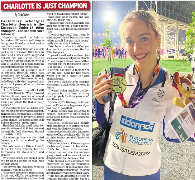  ?? ?? New European under-18 400m champion Canterbury’s Charlotte Henrich