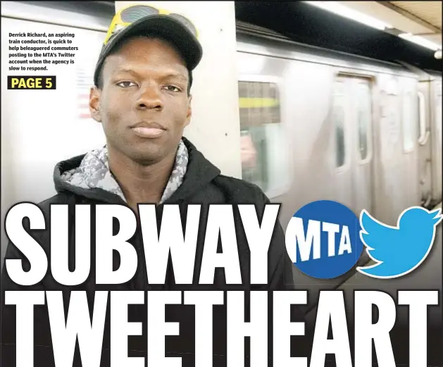  ??  ?? Derrick Richard, an aspiring train conductor, is quick to help beleaguere­d commuters posting to the MTA’s Twitter account when the agency is slow to respond.