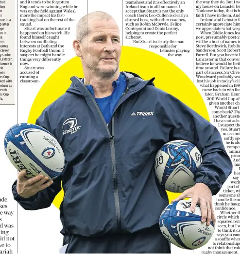  ?? ?? Back at the top: Stuart Lancaster has restored his reputation while coaching Leinster