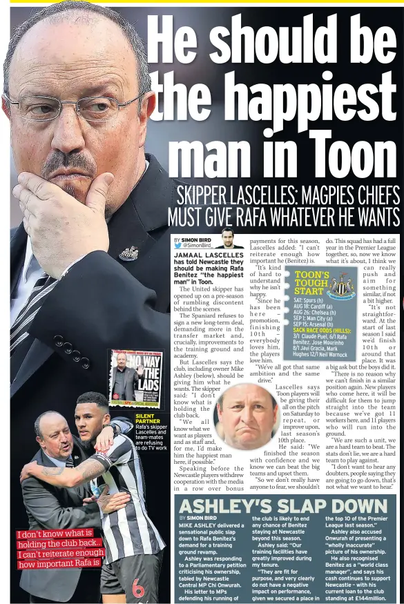  ??  ?? SILENT PARTNER Rafa’s skipper Lascelles and team-mates are refusing to do TV work