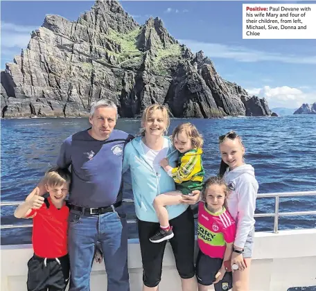 ??  ?? Positive: Paul Devane with his wife Mary and four of their children, from left, Michael, Sive, Donna and Chloe