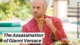  ??  ?? The Assassinat­ion of Gianni Versace