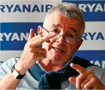  ?? ?? Michael O’Leary, consejero delegado del grupo Ryanair.