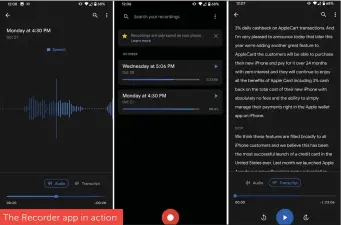  ??  ?? The Recorder app in action