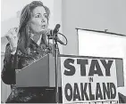  ?? ERIC RISBERG, AP ?? Oakland Mayor Libby Schaaf