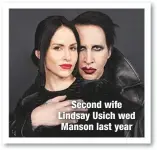  ??  ?? Second wife Lindsay Usich wed Manson last year