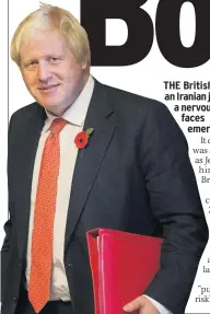  ??  ?? BLUNDERS Johnson has made a series of gaffes