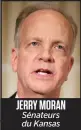  ??  ?? JERRY MORAN Sénateurs du Kansas