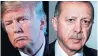  ??  ?? Donald Trump, left, stepped up a war of words Friday against Turkey’s Recep Tayyip Erdogan.