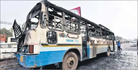  ?? SANJEEV VERMA/HT FILE PHOTO ?? The Haryana Roadways bus that was set on fire by a mob on January 24 demanding a ban on the release of Sanjay Bhansali’s Padmaavat.