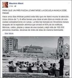  ??  ?? FACEBOOK. El Presidente usó una foto de clases en Hiroshima.