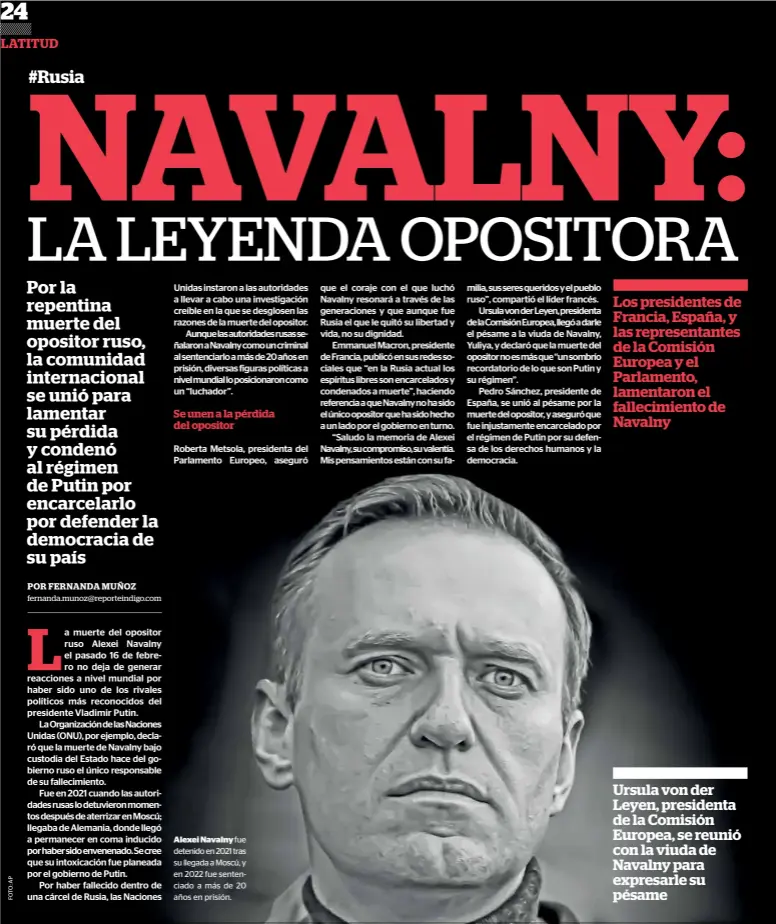  ?? ?? Alexei Navalny fue detenido en 2021 tras su llegada a Moscú, y en 2022 fue sentenciad­o a más de 20 años en prisión.