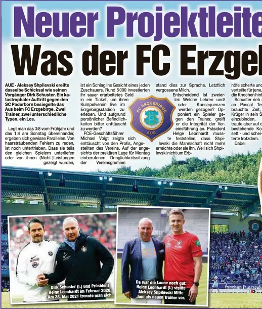  ??  ?? Dirk Schuster (l.) und Präsident Helge Leonhardt im Februar 2020. Am28.Mai2021tre­nntemansic­h.
Da war die Laune noch gut: Helge Leonhardt (l.) stellte Aleksey Shpilevski Mitte Juni als neuen Trainer vor.