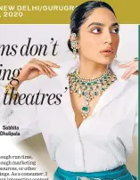  ??  ?? Sobhita Dhulipala