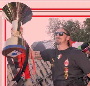  ?? GETTY ?? Campione infinito Zlatan Ibrahimovi­c, 40 anni, alza la coppa dello scudetto: è il terzo trofeo vinto col Milan, dopo tricolore e Supercoppa 2011