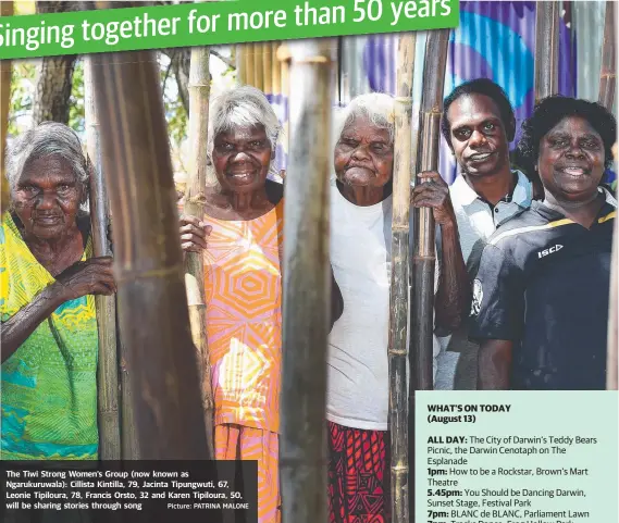  ?? Picture: PATRINA MALONE ?? The Tiwi Strong Women’s Group (now known as Ngarukuruw­ala): Cillista Kintilla, 79, Jacinta Tipungwuti, 67, Leonie Tipiloura, 78, Francis Orsto, 32 and Karen Tipiloura, 50, will be sharing stories through song