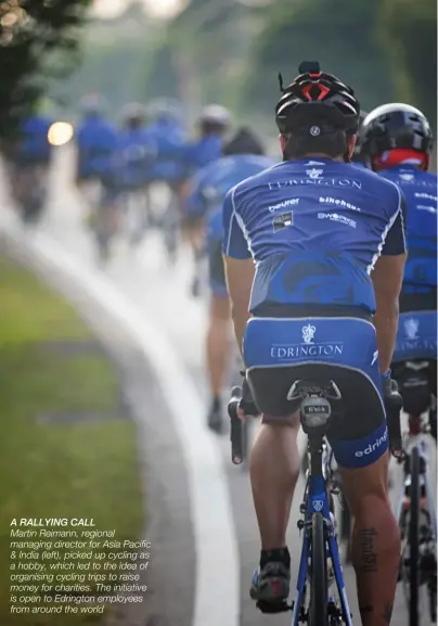  ??  ?? a rallying call Martin Reimann, regional managing director for Asia Pacific & India (left), picked up cycling as a hobby, which led to the idea of organising cycling trips to raise money for charities. The initiative is open to Edrington employees from...