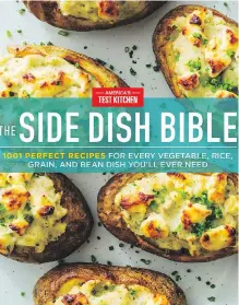  ??  ?? The Side Dish Bible is a comprehens­ive go-to reference.