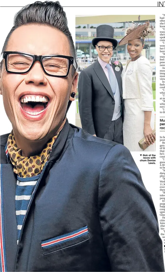  ??  ?? ▼ Gok at the races with chum Denise
Lewis.