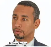  ??  ?? Nilton Rocha