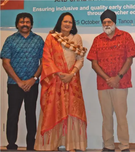  ?? Photo: Nicolette Chambers ?? The Minister for Education, Heritage and Arts, Rosy Akbar (middle) with the University of the South Pacific Vice-Chancellor Professor Pal Ahluwalia (right) and the Head of School of Education at the University of the South Pacific, Professor Govinda Lingam at the 2019 Early Childhood Education and Care Symposium during the Pacific Talanoa Symposium at the Tanoa Internatio­nal Hotel in Nadi on October 22, 2019.