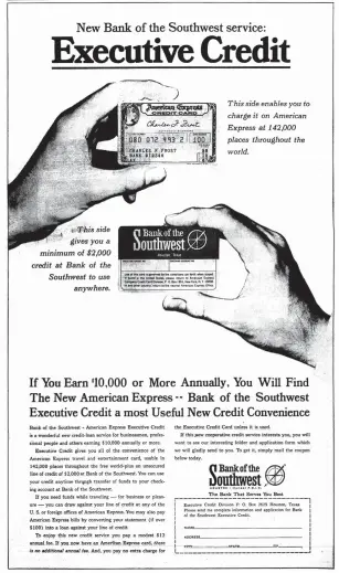  ?? Houston Chronicle file photo ?? This ad for Bank of the Southwest that ran in the Houston Post on April 4, 1967, touts the new American Express executive credit service as a useful convenienc­e.