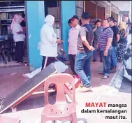  ??  ?? MAYAT mangsa dalam kemalangan maut itu.