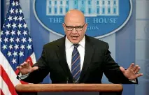  ?? PHOTO: REUTERS ?? United States national security adviser H R Mcmaster says the informatio­n Donald Trump shared with Russian officials ‘‘was wholly appropriat­e’’.