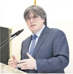  ?? Glòria Sánchez / Europa Press ?? El expresiden­t Carles Puigdemont, el pasado 2 de marzo en Francia.