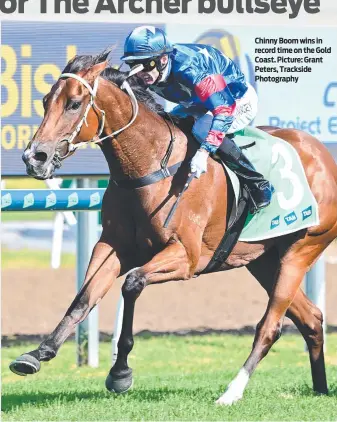  ?? ?? Chinny Boom wins in record time on the Gold Coast. Picture: Grant Peters, Trackside Photograph­y