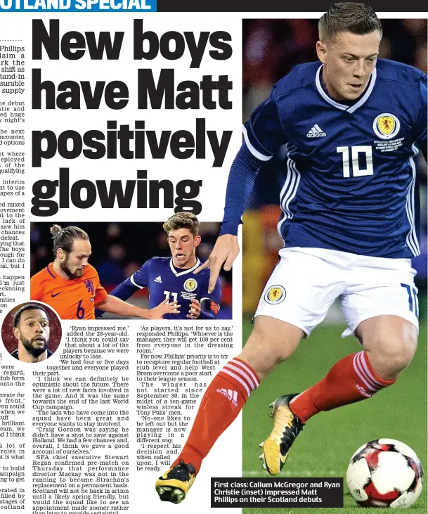  ??  ?? First class: Callum McGregor and Ryan Christie (inset) impressed Matt Phillips on their Scotland debuts